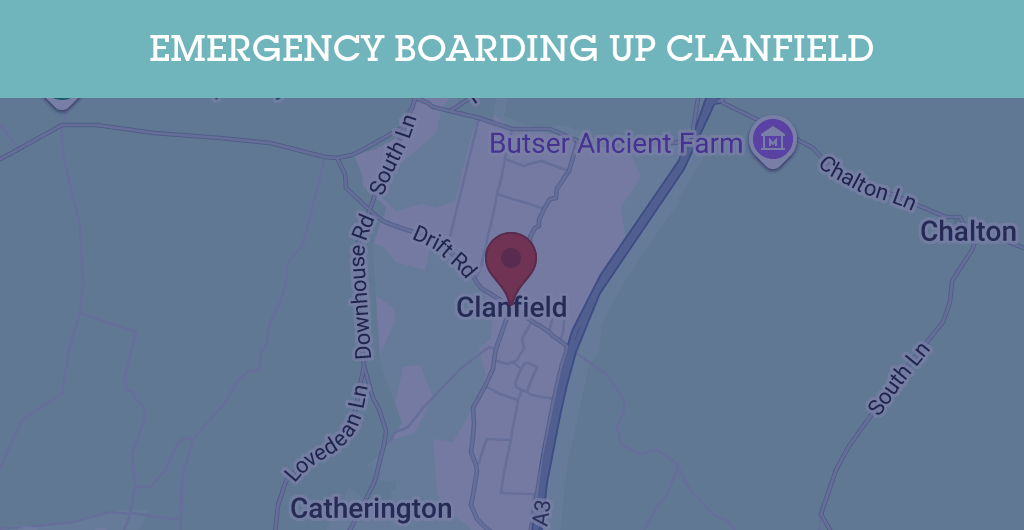 Emergency Boarding Up Services in Clanfield - PO8